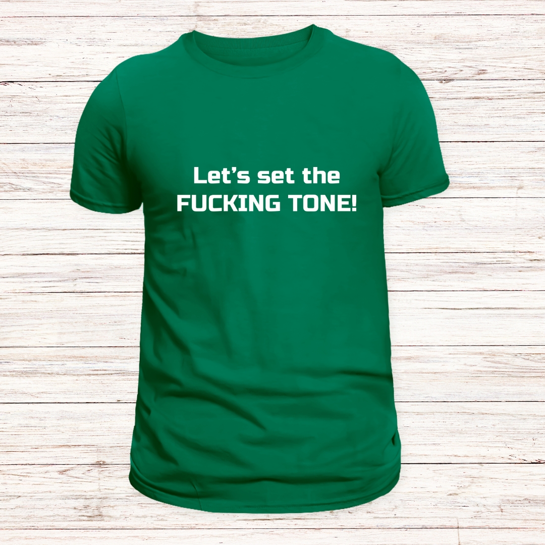 Set the Fucking Tone T-Shirt - Vinyl Print - Image 3